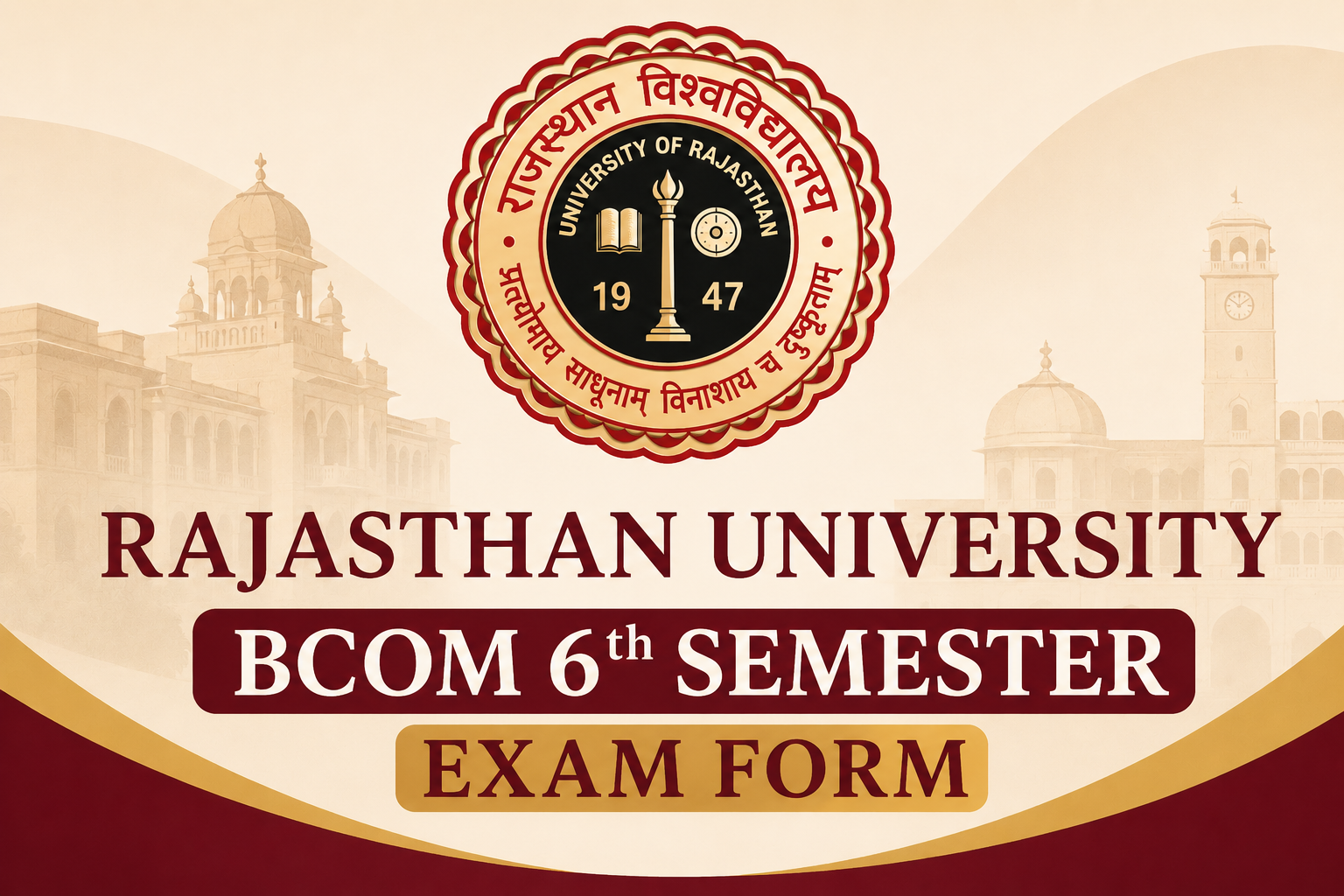 Rajasthan University BCOM 6th Semester Exam Form