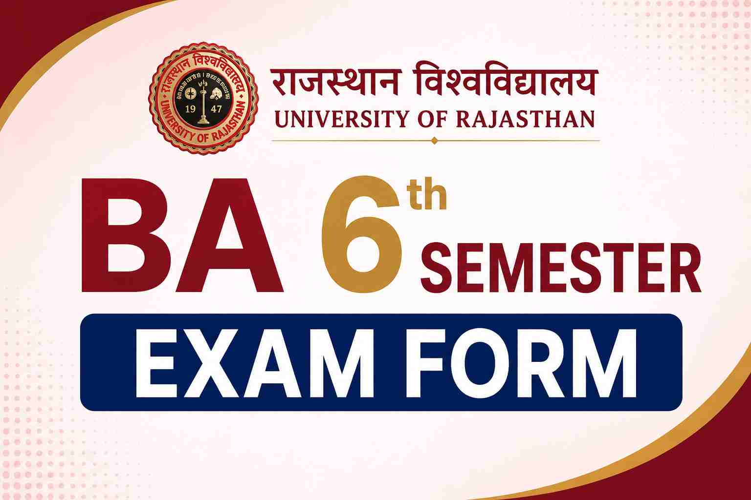 Rajasthan University BA 6th Semester Exam Form 2026